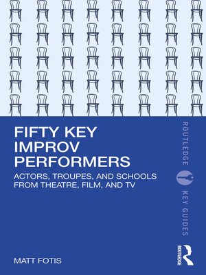 cover image of Fifty Key Improv Performers